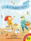 Cover image for Is It Purim Yet?